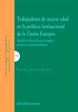 Trabajadores de Mayor Edad en la Política Institucional de la Unión Europea