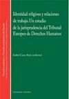 IDENTIDAD RELIGIOSA Y RELACIONES DE TRABAJO