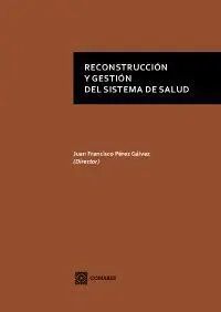Reconstrucción y Gestión del Sistema de Salud