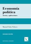 ECONOMÍA POLÍTICA: TEORÍA Y APLICACIONES (2ª ED. 2015)