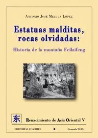 Estatuas Malditas, Rocas Olvidadas
