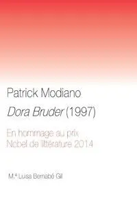 Patrick Modiano. Dora Bruder (1997)