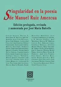 Singularidad en la Poesía de Manuel Ruiz Amezcua