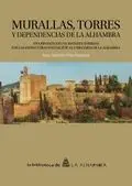 Murallas, Torres y Dependencias de la Alhambra