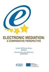 ELECTRONIC MEDIATION A COMPARATIVE PERSPECTIVE