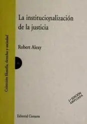 La Institucionalización de la Justicia 2016