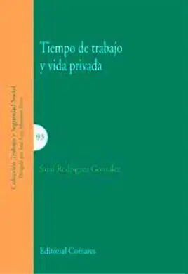Tiempo de Trabajo y Vida Privada