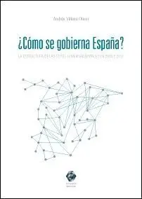 ¿Cómo se Gobierna España?
