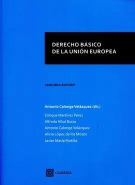 Derecho Básico de la Unión Europea (2ª Ed. 2017)