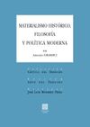 MATERIALISMO HISTORICO, FILOSOFIA Y POLITICA MODERNA