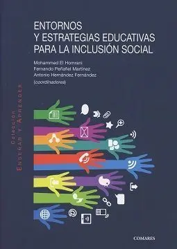 Entornos y Estrategias Educativas para la Inclusion Social
