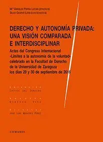 Derecho y Autonomía Privada: una Visión Comparada e Interdisciplinar