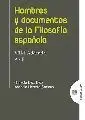 Hombres y Documentos de la Filosofia Española