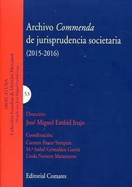 Archivo Commenda de Jurisprudencia Societaria (2015-2016)