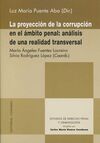 LA PROYECCION DE LA CORRUPCION EN EL AMBITO PENAL