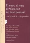 NUEVO SISTEMA DE VALORACIÓN DEL DAÑO CORPORAL