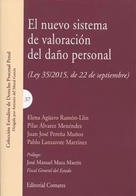 Nuevo Sistema de Valoración del Daño Corporal