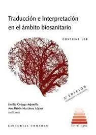 Traducción e Interpretación en el Ámbito Biosanita