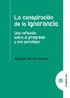 CONSPIRACIÓN DE LA IGNORANCIA