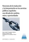 PANORAMA DE LA TRADUCCIÓN Y LA INTERPRETACIÓN EN L