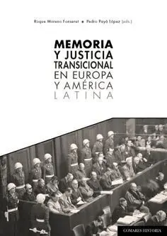 Memoria y Justicia Transicional en Europa y Améric