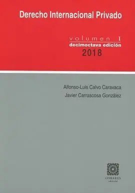 Derecho Internacional Privado, Vol. I 2018