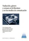 TRADUCCIÓN, GÉNERO Y CENSURA EN LA LITERATURA Y EN