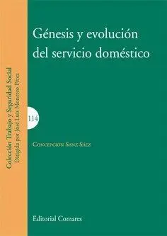 Génesis y Evolución del Servicio Doméstico