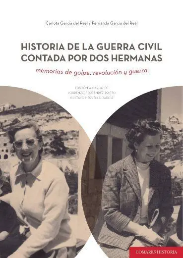 Historia de la Guerra Civil Contada por Dos Mujeres