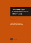 CASOS PRACTICOS DE DERECHO FINANCIERO Y TRIBUTARIO. PARTE ESPECIAL