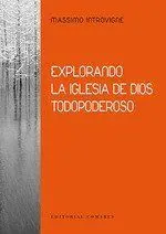 Explorando la Iglesia de Dios Todopoderoso