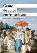 Gente de Color entre Esclavos