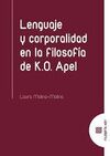 LENGUAJE Y CORPORALIDAD EN LA FILOSOFÍA DE K.O. AP