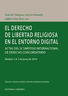 Derecho de Libertad Religiosa en el Entorno Digital.