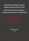 SECURITISATION OF RELIGIOUS FREEDOM: RELIGION AND LIMITS OF STATE CONTROL