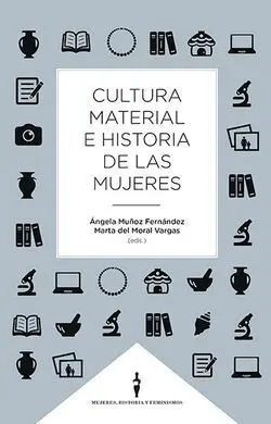 Cultura Material e Historia de la Mujeres