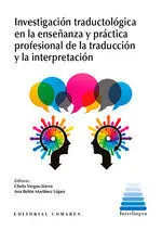 Investigación Traductológica en la Enseñanza y Prá