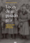 VOCES DE UN PASADO GRIS.