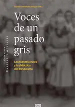 Voces de un Pasado Gris.