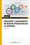 Creación y Lanzamiento de Nuevos Productos en la Empresa