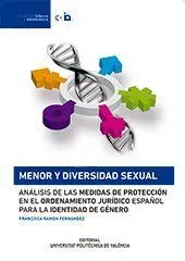 Menor y Diversidad Sexual. Análisis de las Medidas de Protección en el Ordenamie