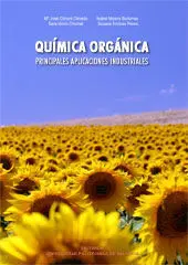 Química Orgánica. Principales Aplicaciones Industriales