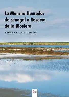 La Mancha Húmeda