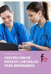 PREVENCIÓN DE RIESGOS LABORALES PARA ENFERMERIA