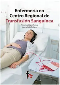 Enfermeria en Centro Regional de Transfusion Sanguinea