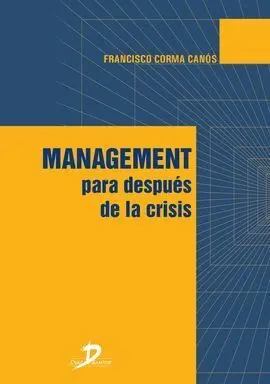 Management para Después de la Crisis
