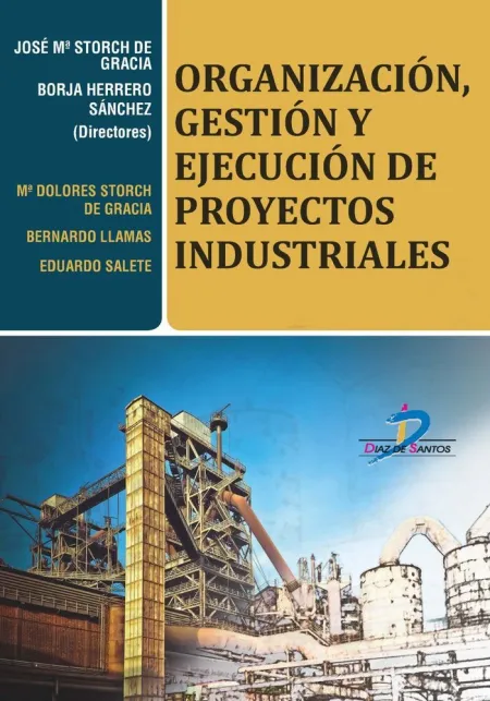 Organizacion Gestion y Ejecucion de Proyectos Indu