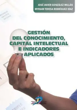 Gestion del Conocimiento Capital Intelectual e Industrial