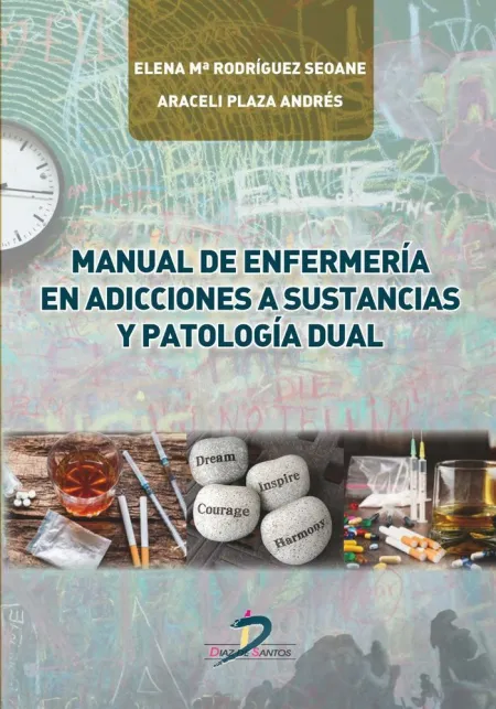 Manual de Enfermería en Adicciones a Sustancias y Patología Dual