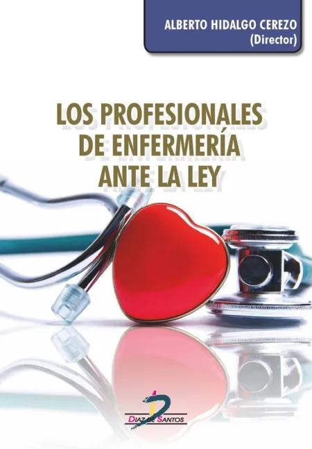 Los Profesionales de Enfermeria Ante la Ley
